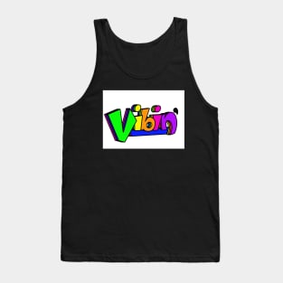 Vibin’ Tank Top